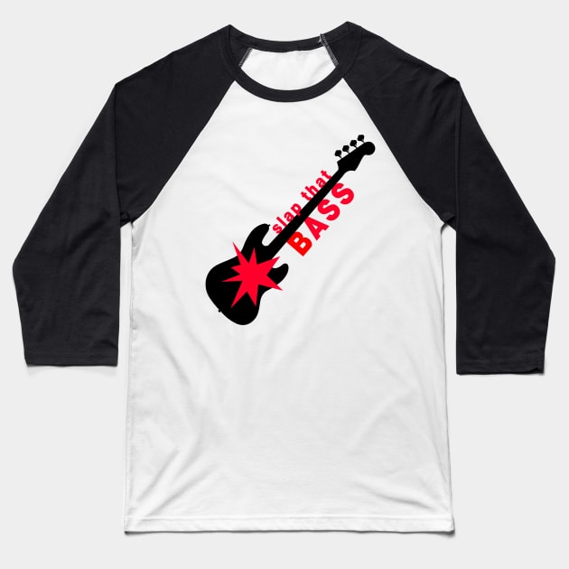 Slap that bass Baseball T-Shirt by TinusCartoons